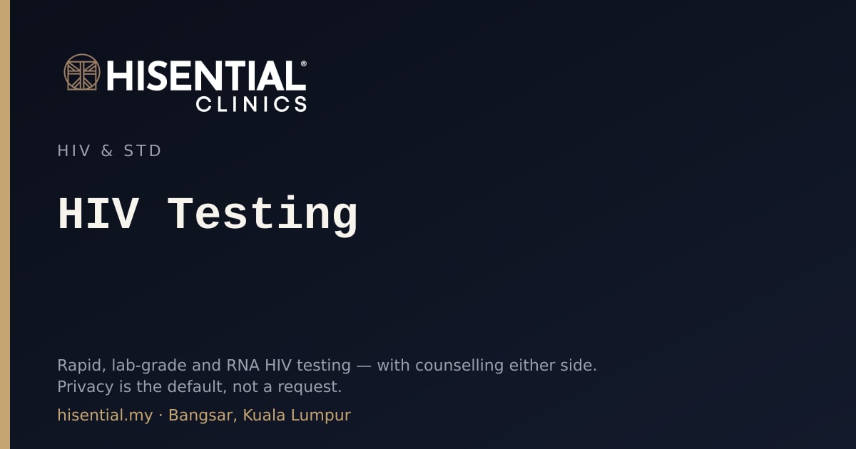 HIV Testing in Kuala Lumpur, Malaysia | Hisential